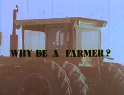 tracteur, mot-symbole : Pourquoi tre agriculteur ?