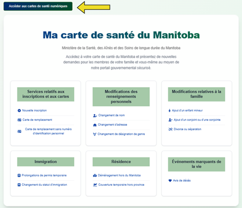 age d'accueil de mon compte Ma carte d'assurance-maladie du Manitoba pointant vers le bouton � Acc�der aux cartes d'assurance-maladie num�riques �